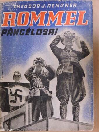 Rommel páncélosai (Tiltólistás kötet)