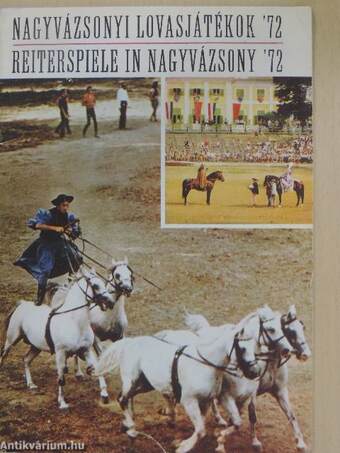 Nagyvázsonyi lovasjátékok '72