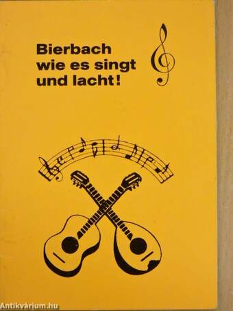 Bierbach wie es singt und lacht!