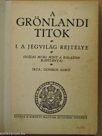 A Grönlandi titok I.