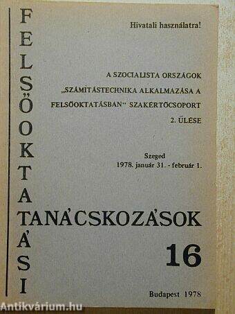 A szocialista országok "számítástechnika alkalmazása a felsőoktatásban" szakértőcsoport 2. ülése