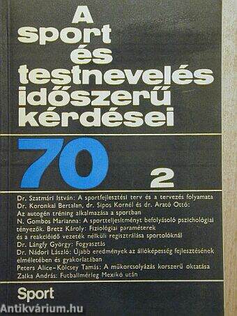 A sport és testnevelés időszerű kérdései 1970/2.