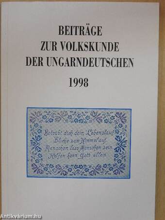 Beiträge zur Volkskunde der Ungarndeutschen 1998