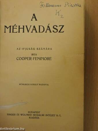 A méhvadász