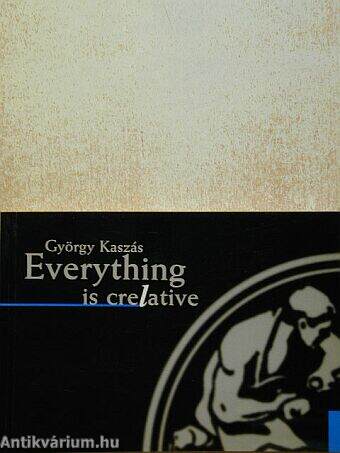 Everything is crelative