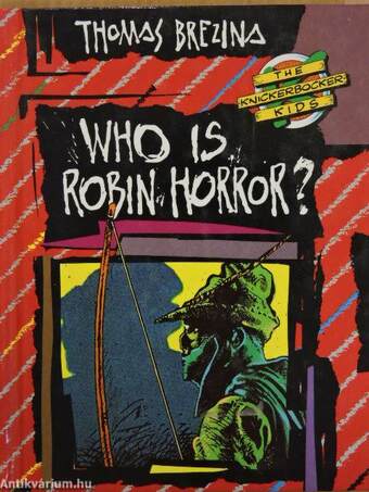 Who is Robin Horror?