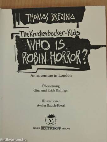 Who is Robin Horror?