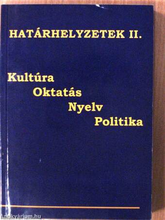 Határhelyzetek II.