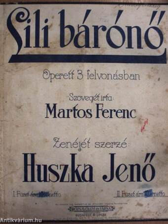 Pacsirta II. (töredék)/Mágnás Miska II. (töredék)/Hejehuja báró I-II./A csárdás királynő I-II./Sili báró I-II.