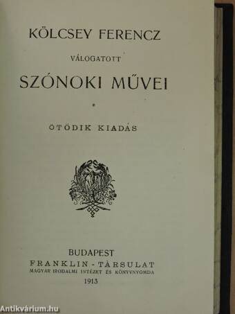 Az hiresneves Tholdi Miklósnak jeles cselekedeteiről és bajnokságáról való historia/Kölcsey Ferencz válogatott szónoki művei/Geometria I./Geometria II.