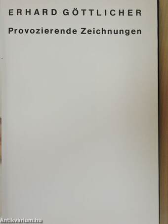 Provozierende Zeichnungen