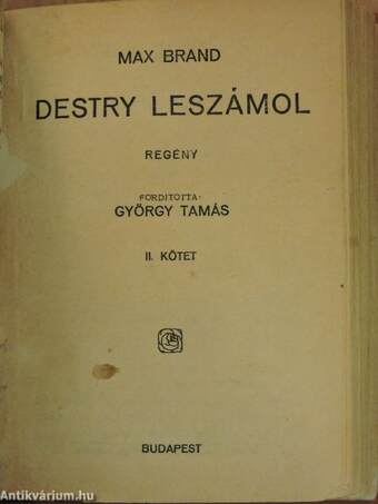 Destry leszámol I-II.