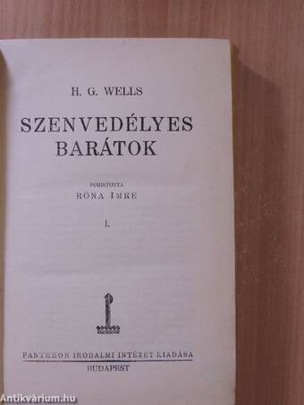 Szenvedélyes barátok I-II.