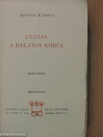 Utazás a Balaton körül I-II.