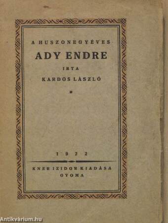 A huszonegyéves Ady Endre