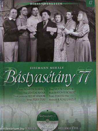 Eisemann Mihály: Bástyasétány 77 - CD-vel