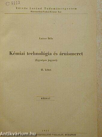 Kémiai technológia és áruismeret II.