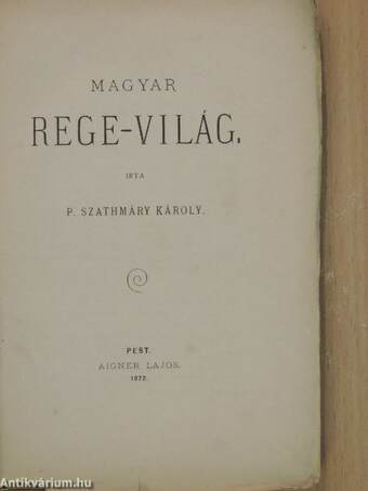 Magyar rege-világ