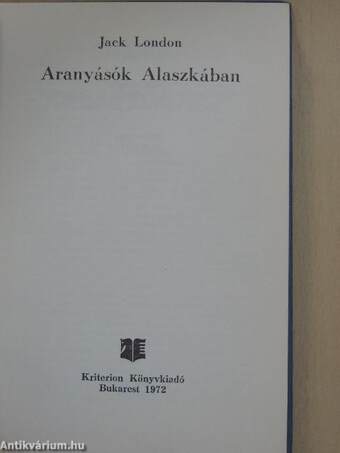 Aranyásók Alaszkában