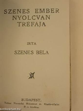 Szenes ember nyolcvan tréfája