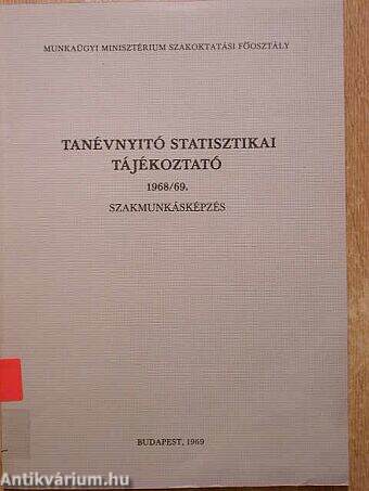 Tanévnyitó statisztikai tájékoztató 1968/69.