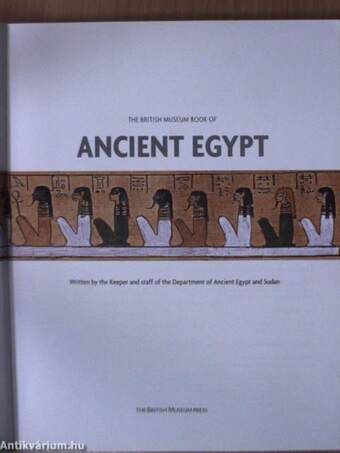 The British Museum Book of Ancient Egypt