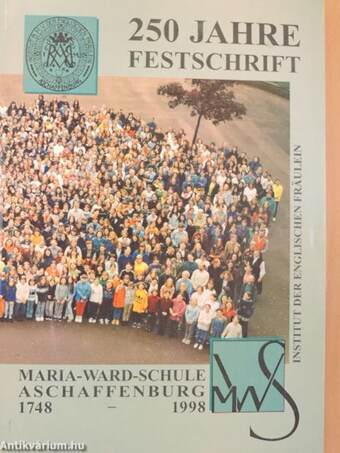 Festschrift zum 250jährigen Bestehen