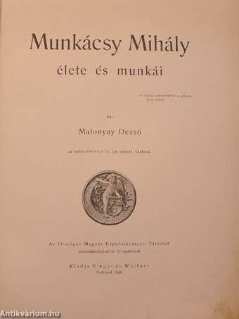 Munkácsy Mihály élete és munkái