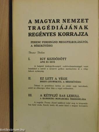 Igy kezdődött/Ez lett a vége/A kétfejű sas lehull (rossz állapotú)