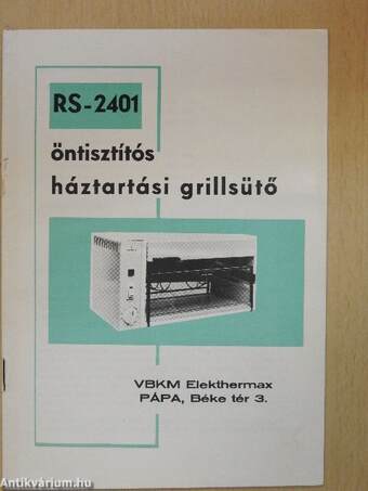 RS-2401 öntisztítós háztartási grillsütő használati utasítás