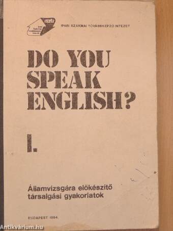 Do you speak english? I.