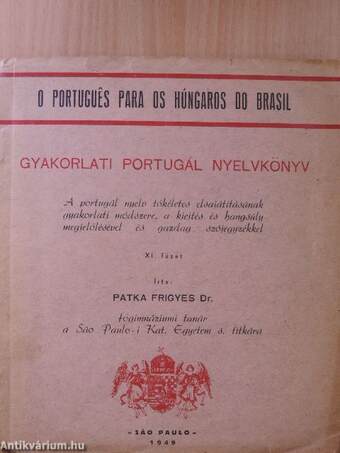 Gyakorlati portugál nyelvkönyv XI.