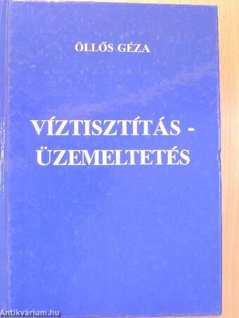 Víztisztítás - üzemeltetés