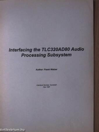 Interfacing the TLC320AD80 Audio Processing Subsystem