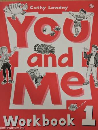 You and Me 1. - Workbook