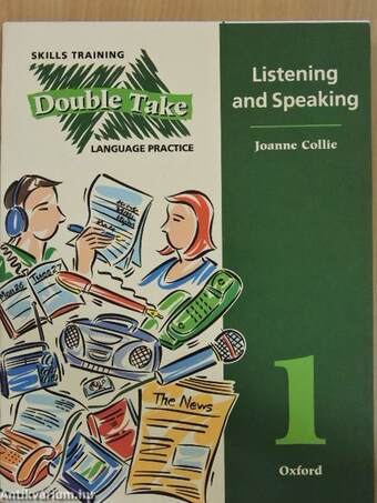 Double Take 1. - Language Practice - Listening and Speaking