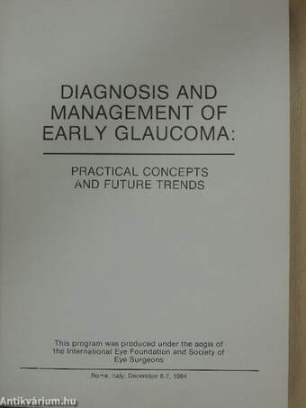 Diagnosis and Management of Early Glaucoma: 