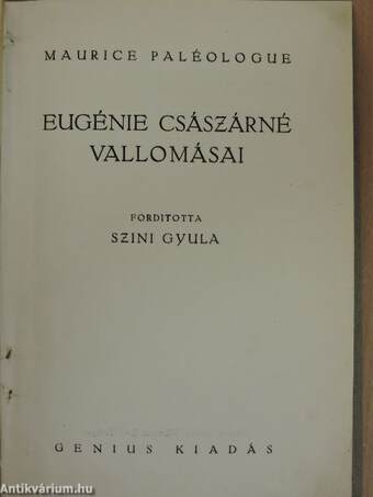 Eugénie császárné vallomásai