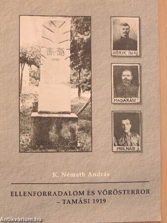 Ellenforradalom és vörösterror - Tamási 1919