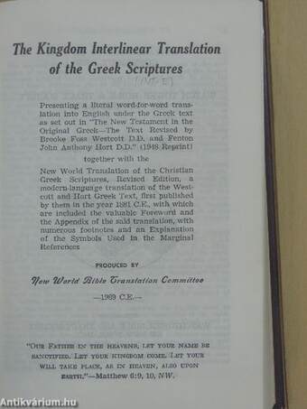 The Kingdom Interlinear Translation of the Greek Scriptures