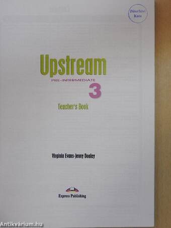 Upstream 3 - Pre-Intermediate - Teacher's book