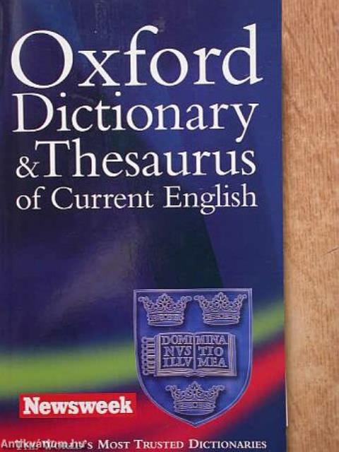 Oxford Dictionary and Thesaurus of Current English