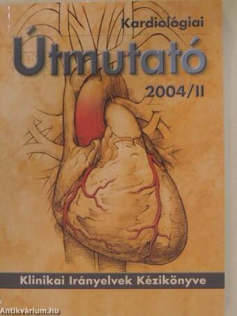 Kardiológiai Útmutató 2004/II.