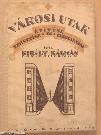 Városi utak tervezése, épitése és fenntartása