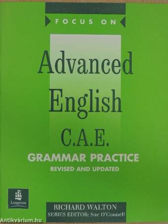 Advanced English C. A. E. - Grammar Practice