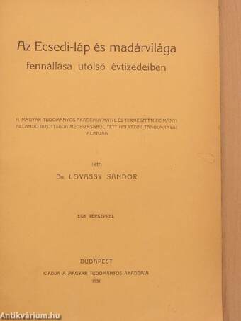 Az Ecsedi-láp és madárvilága fennállása utolsó évtizedeiben