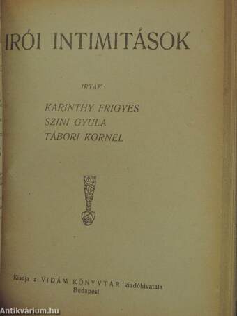 Derüs históriák/Kis tréfák/Vigjáték/Irói intimitások