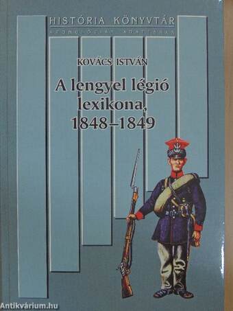 A lengyel légió lexikona, 1848-1849