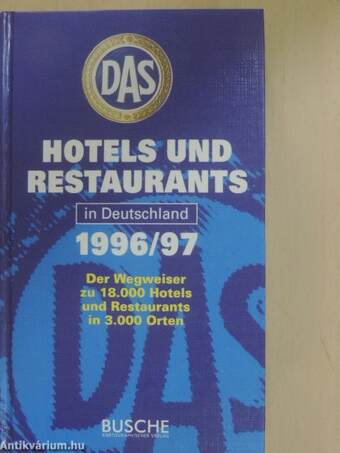 DAS Hotels und Restaurants in Deutschland 1996/97