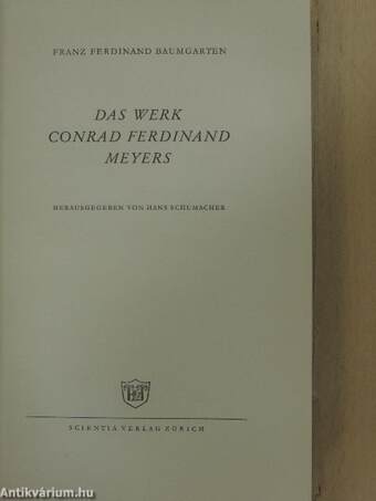 Das Werk Conrad Ferdinand Meyers